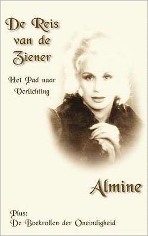 de Reis Van de Ziener de Almine