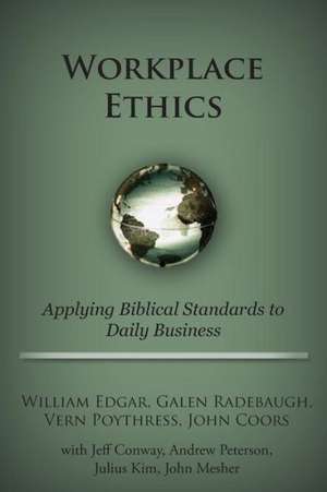 Workplace Ethics de William Edgar