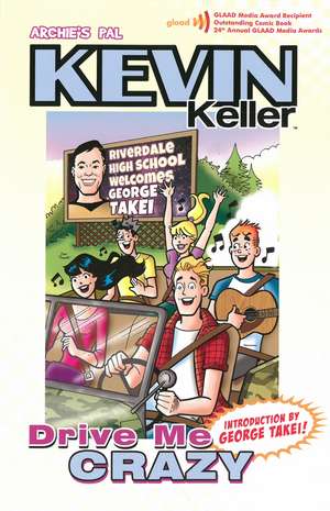 Kevin Keller: Drive Me Crazy de Dan Parent