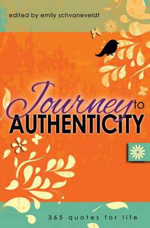 Journey to Authenticity