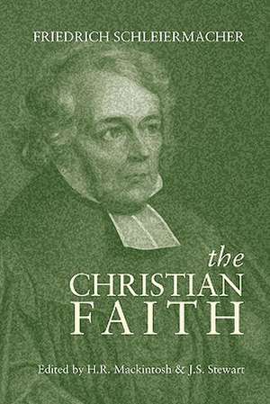 The Christian Faith de Friedrich Schleiermacher