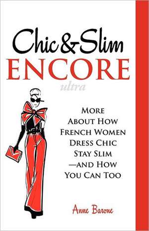 Chic & Slim Encore de Anne Barone