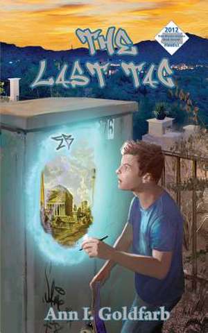 The Last Tag de Ann I. Goldfarb