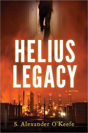 Helius Legacy de S. Alexander O'Keefe