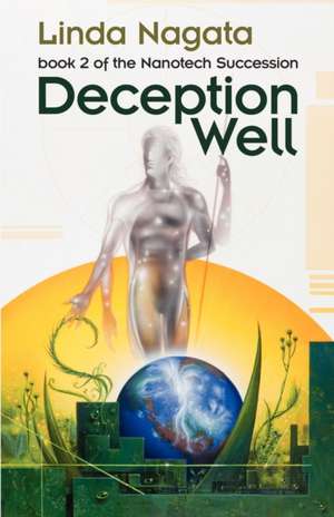 Deception Well de Linda Nagata