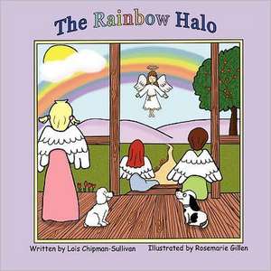 The Rainbow Halo de Lois Chipman Sullivan