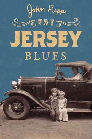 Fat Jersey Blues de John Repp