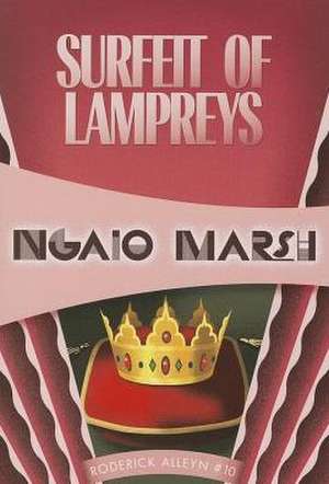 Surfeit of Lampreys de Ngaio Marsh