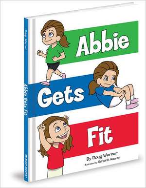 Abbie Gets Fit de Doug Werner