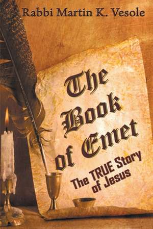 The Book of Emet de Martin Vesole