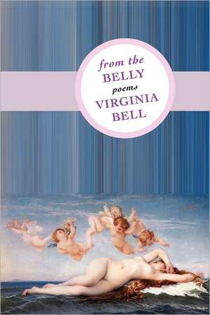 From the Belly de Virginia Bell