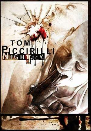 Nightjack de Tom Piccirilli