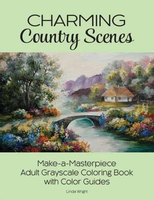 Charming Country Scenes de Linda Wright