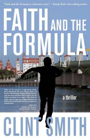 Faith and the Formula de Clint Smith