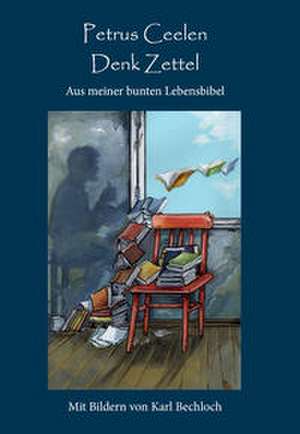Ceelen, P: Denk Zettel