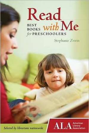 Read with Me: Best Books for Preschoolers de Stephanie Zvirin