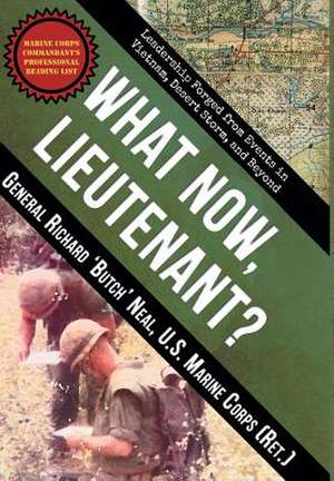 What Now, Lieutenant? de Richard Neal