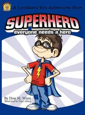 Superhero de Don M. Winn