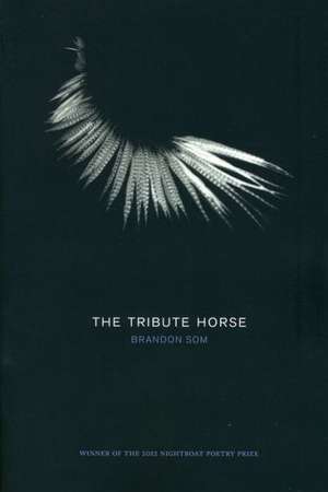 The Tribute Horse de Brandon Som