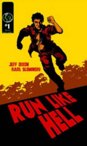 Run Like Hell OGN de Jeff Dixon