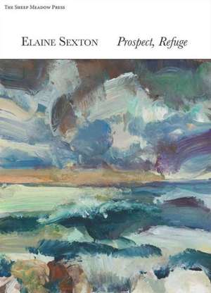 Prospect/Refuge de Elaine Sexton