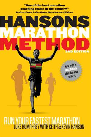 Hansons Marathon Method: Run Your Fastest Marathon the Hansons Way de Luke Humphrey