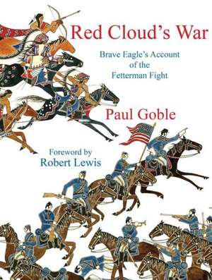 Red Clouds War de Paul Goble