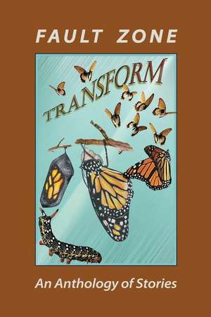 Fault Zone: Transform de Ann Foster