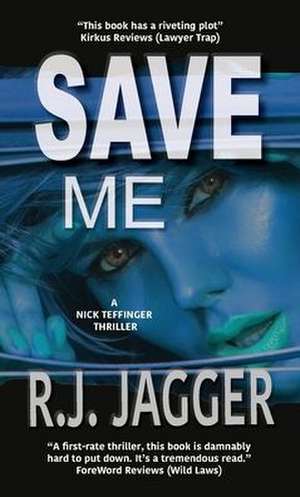 Save Me de R. J. Jagger