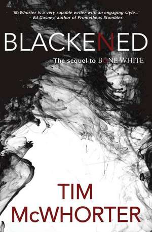 Blackened de Tim McWhorter