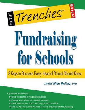 Fundraising for Schools de Linda Wise McNay