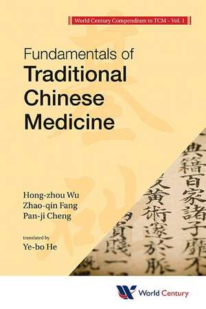 Fundamentals of Traditional Chinese Medicine: Introduction to Tui Na de Hong Zhou Wu