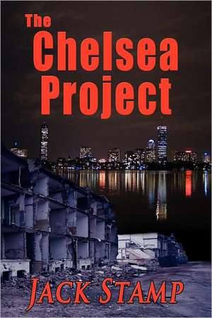 The Chelsea Project de Jack Stamp