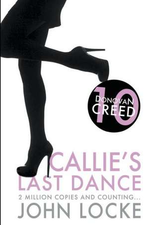 Callie's Last Dance de John Locke