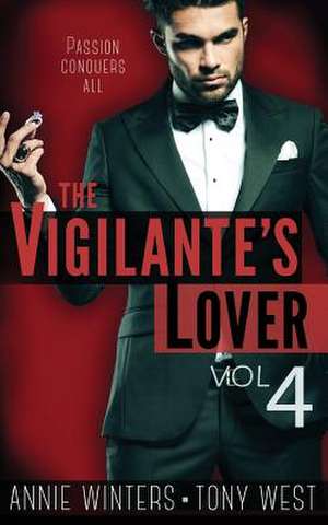 The Vigilante's Lover #4