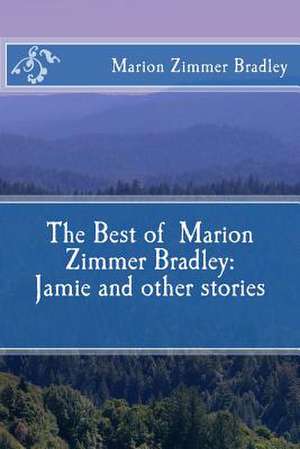 The Best of Marion Zimmer Bradley de Marion Zimmer Bradley