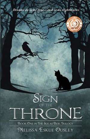 Sign of the Throne de Melissa Eskue Ousley