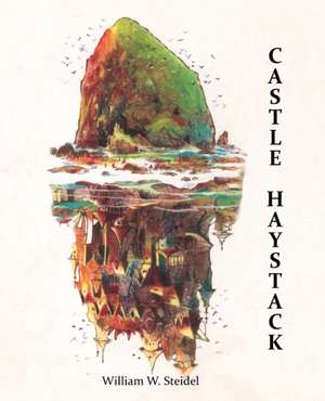 Castle Haystack de William Steidel