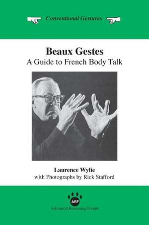 Beaux Gestes de Laurence Wylie