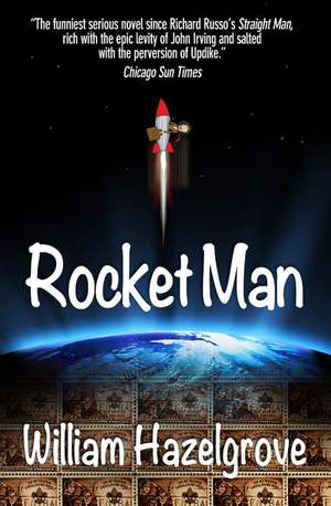 Rocket Man de William Elliott Hazelgrove