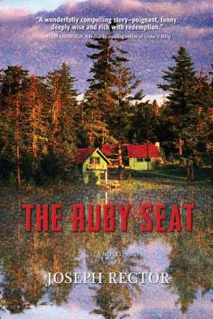 The Ruby Seat de Joseph Rector