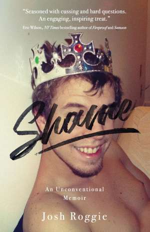 Shame de Josh Roggie