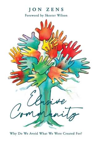 Elusive Community de Jon Zens