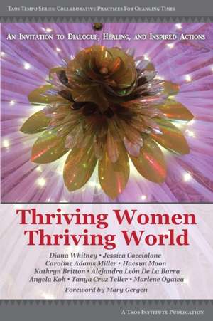 Thriving Women Thriving World de Diana Whitney