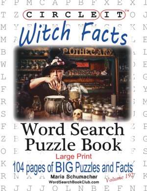 Circle It, Witch Facts, Word Search, Puzzle Book de Lowry Global Media Llc