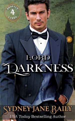 Lord Darkness de Sydney Jane Baily