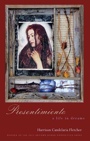 Presentimiento: A Life in Dreams de Harrison Candelaria Fletcher