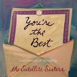 You're the Best: A Celebration of Friendship de Julie Dolan