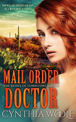 Mail Order Doctor de Cynthia Woolf