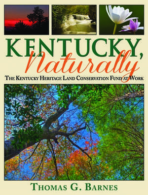 Kentucky, Naturally de Thomas Barnes